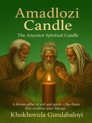 cover image of Amadlozi Candle